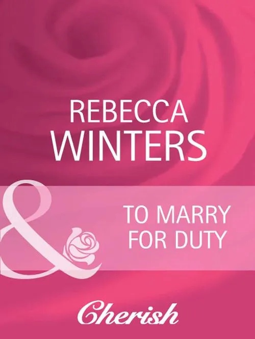 Shop Now To Marry For Duty (The Husband Fund, Book 3) (Mills & Boon Cherish): First edition
