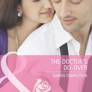 Buy Direct The Doctor's Do-Over (Summer Sisters, Book 1) (Mills & Boon Cherish): First edition