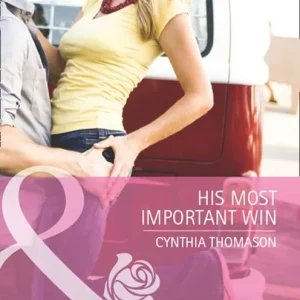 His Most Important Win (Mills & Boon Cherish): First edition Deal