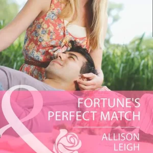 Modern Fortune's Perfect Match (The Fortunes of Texas: Whirlwind Romance, Book 6) (Mills & Boon Cherish): First edition
