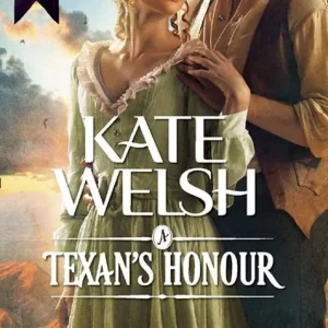 A Texan's Honour (Mills & Boon Historical): First edition Fast Shipping