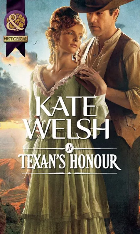 A Texan's Honour (Mills & Boon Historical): First edition Fast Shipping