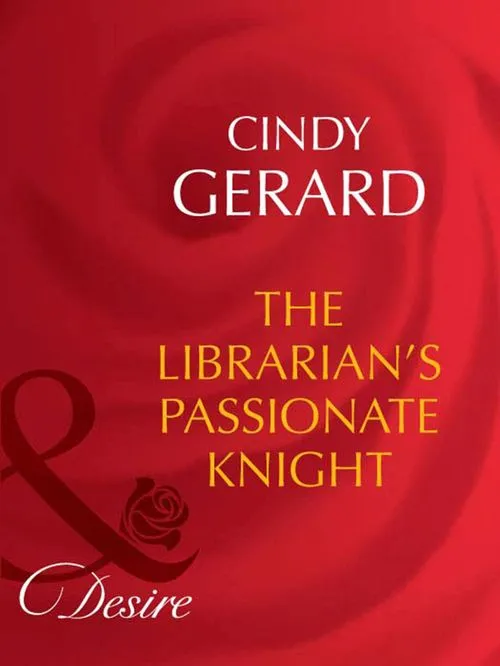 Sale The Librarian's Passionate Knight (Dynasties: The Barones, Book 8) (Mills & Boon Desire): First edition