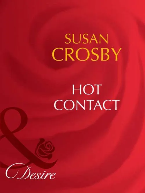 Hot Contact (Behind Closed Doors, Book 2) (Mills & Boon Desire): First edition Discount