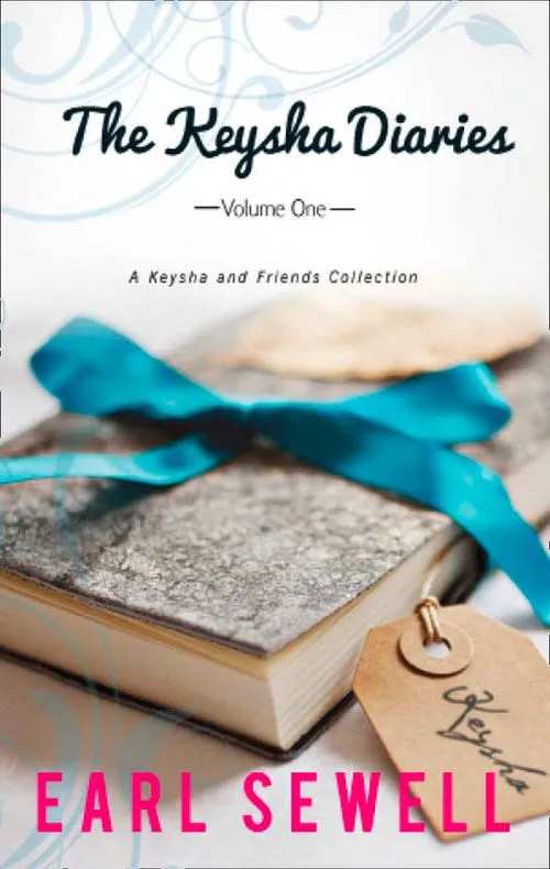 Buy Online The Keysha Diaries, Volume One: Keysha's Drama (Keysha's Drama) / If I Were Your Boyfriend (Keysha's Drama): First edition