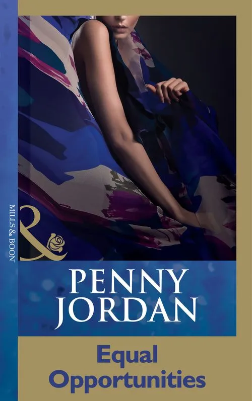 Equal Opportunities (Mills & Boon Modern): First edition Crafted