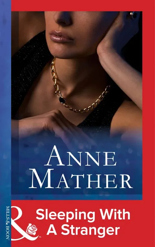 High Quality Sleeping With A Stranger (Foreign Affairs, Book 18) (Mills & Boon Modern): First edition