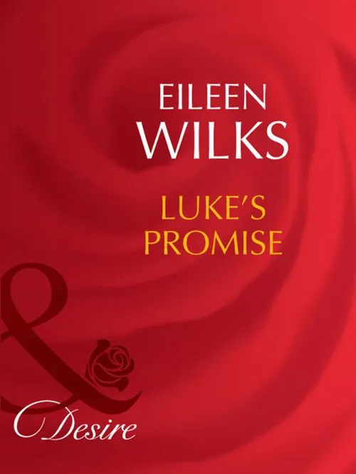 New Release Luke's Promise (Tall, Dark–and Married!, Book 2) (Mills & Boon Desire): First edition