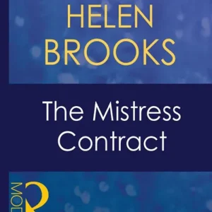 Bulk Order The Mistress Contract (Mills & Boon Modern): First edition