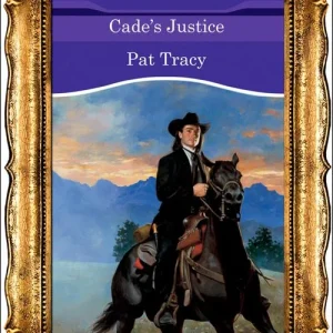 Cade's Justice (Mills & Boon Vintage 90s Modern): First edition Best Price
