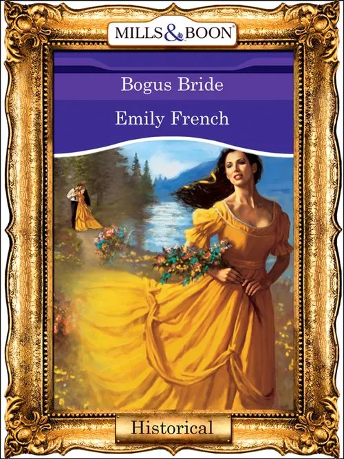 Bogus Bride (Mills & Boon Vintage 90s Modern): First edition Direct From Manufacturer