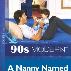 A Nanny Named Nick (Mills & Boon Vintage 90s Modern): First edition Cheap