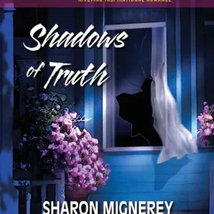 Clearance Shadows Of Truth (Mills & Boon Love Inspired): First edition