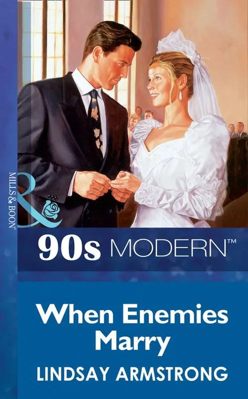When Enemies Marry (Mills & Boon Vintage 90s Modern): First edition Get Yours