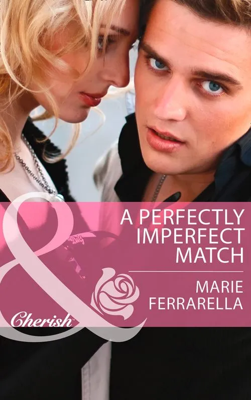 A Perfectly Imperfect Match (Matchmaking Mamas, Book 13) (Mills & Boon Cherish): First edition Genuine