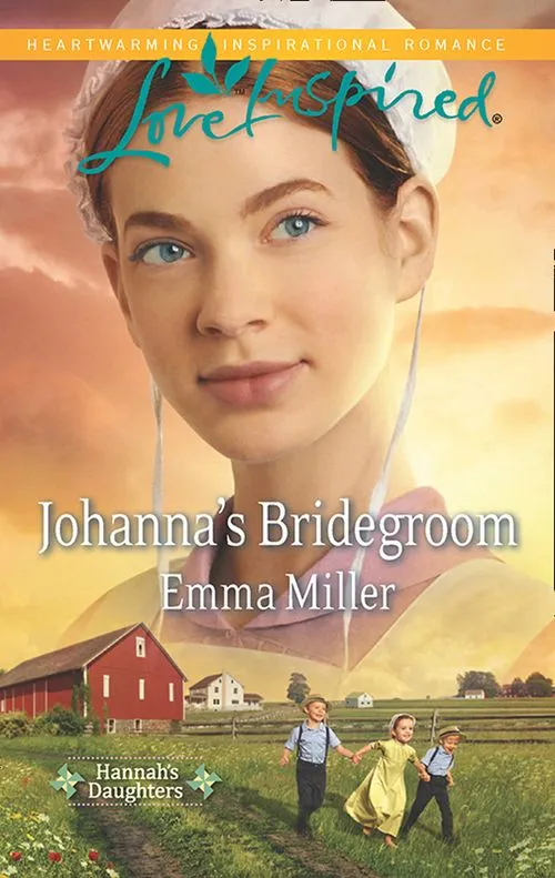 Johanna's Bridegroom (Hannah's Daughters, Book 6) (Mills & Boon Love Inspired): First edition Save Now