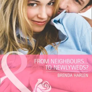 From Neighbors...to Newlyweds? (Those Engaging Garretts!, Book 1) (Mills & Boon Cherish): First edition Best Choice