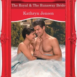 The Royal and The Runaway Bride (Dynasties: The Connellys, Book 7) (Mills & Boon Desire): First edition Best Seller