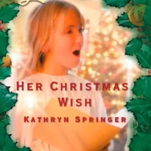 In Demand Her Christmas Wish (Tiny Blessings, Book 5) (Mills & Boon Love Inspired): First edition