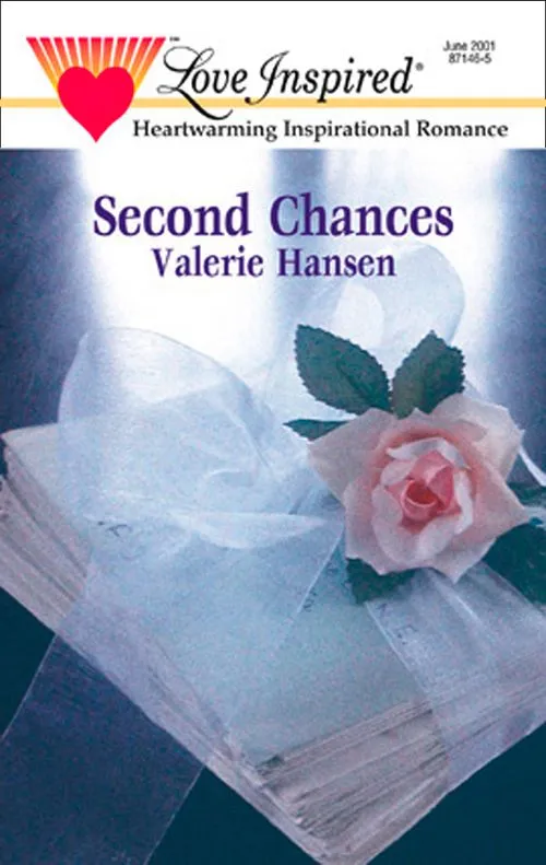 Second Chances (Mills & Boon Love Inspired): First edition Certified