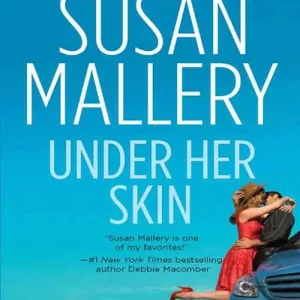 Buy Online Under Her Skin (Lone Star Sisters, Book 2): First edition