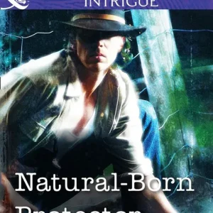 Best Price Natural-Born Protector (Mills & Boon Intrigue): First edition
