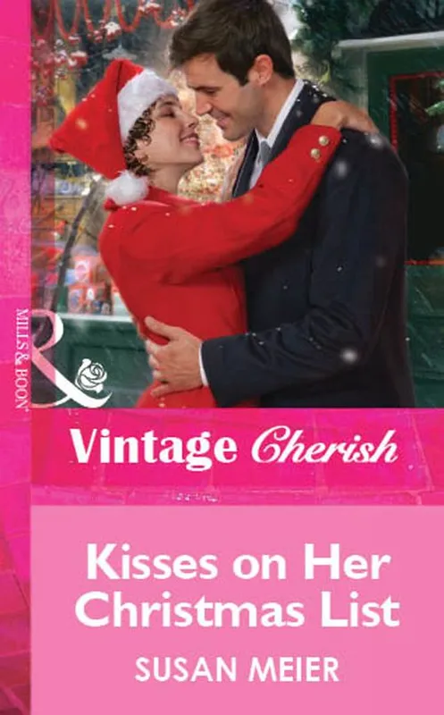 Kisses on Her Christmas List (Mills & Boon Cherish): First edition Flash Sale