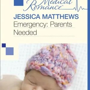 Best Price Emergency: Parents Needed (Mills & Boon Medical): First edition