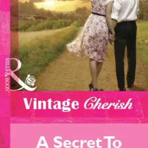 A Secret To Tell You (Mills & Boon Cherish): First edition Sale