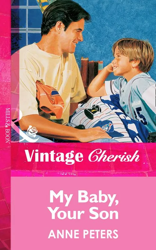 While Supplies Last My Baby, Your Son (Mills & Boon Vintage Cherish): First edition