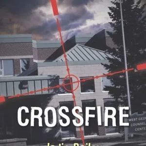 Crossfire (Mills & Boon Love Inspired Suspense): First edition Trusted Brand