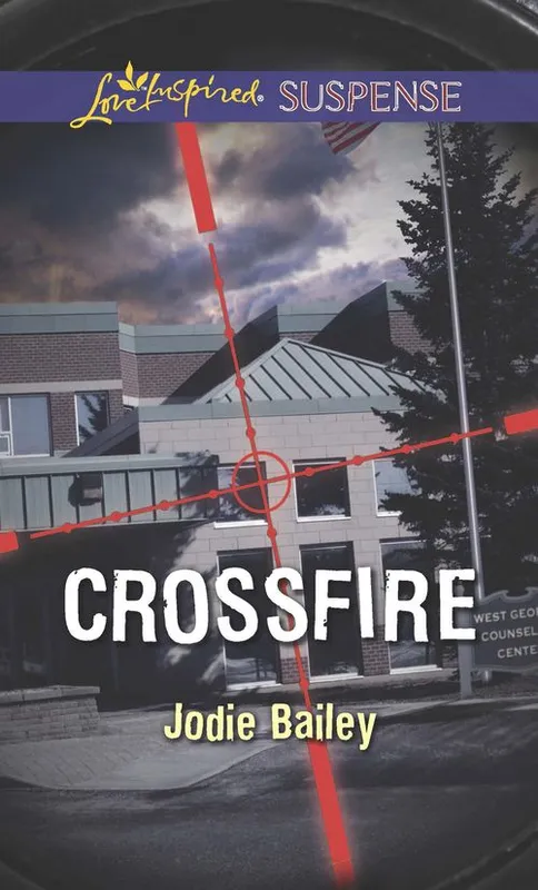 Crossfire (Mills & Boon Love Inspired Suspense): First edition Trusted Brand