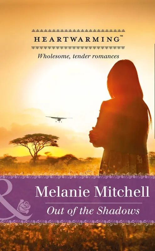 Best Choice Out of the Shadows (Mills & Boon Heartwarming): First edition
