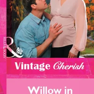 Willow in Bloom (Mills & Boon Vintage Cherish): First edition Direct From Manufacturer