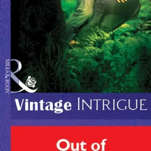 Weekend Sale Out of Sight (Mills & Boon Vintage Intrigue): First edition