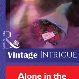 Alone In The Dark (Mills & Boon Vintage Intrigue): First edition Popular