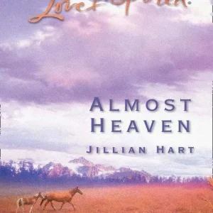 Exclusive Offer Almost Heaven (Mills & Boon Love Inspired): First edition