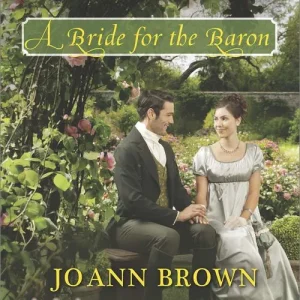 A Bride For The Baron (Sanctuary Bay, Book 3) (Mills & Boon Love Inspired Historical): First edition Secure Checkout