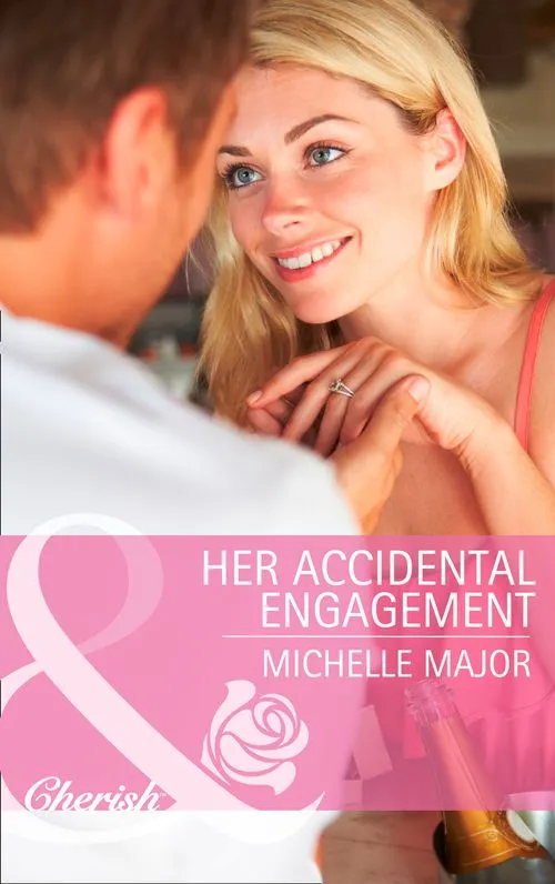 Big Sale Her Accidental Engagement (Mills & Boon Cherish): First edition