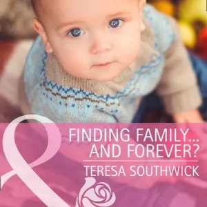 Viral Finding Family...and Forever? (The Bachelors of Blackwater Lake, Book 2) (Mills & Boon Cherish): First edition