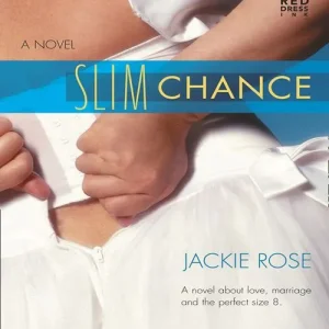 Slim Chance (Mills & Boon Silhouette): First edition Don’t Miss Out
