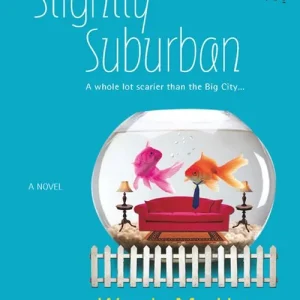 Slightly Suburban (Mills & Boon Silhouette): First edition Mega Sale