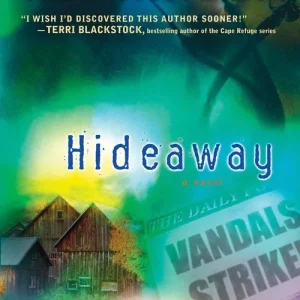 Hideaway (Mills & Boon Silhouette): First edition Don’t Miss Out