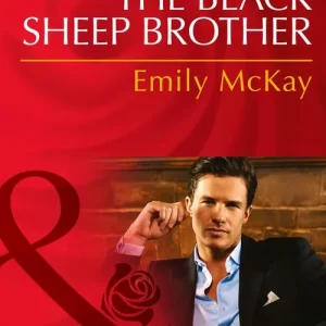 Limited Time A Bride for the Black Sheep Brother (Mills & Boon Desire): First edition