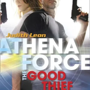 Affordable The Good Thief (Mills & Boon Silhouette): First edition