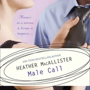 Bargain Male Call (Mills & Boon Silhouette): First edition