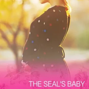 The SEAL's Baby (Operation: Family, Book 6) (Mills & Boon Cherish): First edition Buy Online