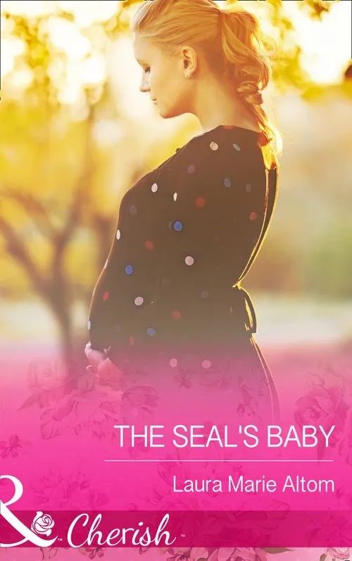 The SEAL's Baby (Operation: Family, Book 6) (Mills & Boon Cherish): First edition Buy Online