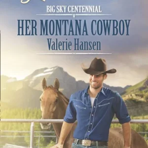 Her Montana Cowboy (Big Sky Centennial, Book 1) (Mills & Boon Love Inspired): First edition Low Price