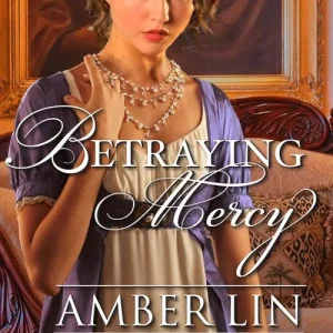 Wholesale Betraying Mercy: First edition